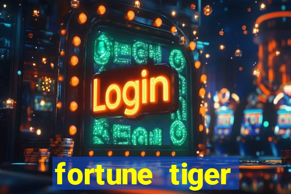 fortune tiger gratis teste